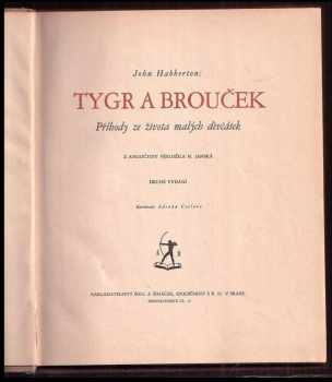 John Habberton: Tygr a Brouček : příhody ze života malých děvčátek