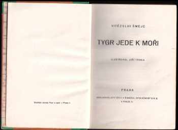 Vítězslav Šmejc: Tygr jede k moři