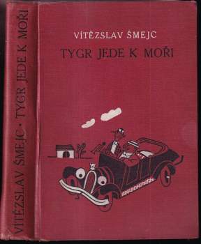 Tygr jede k moři - Vítězslav Šmejc (1941, Šolc a Šimáček) - ID: 796682