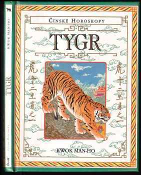Man-Ho Kwok: Tygr