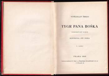 Vítězslav Šmejc: Tygr pana Boška