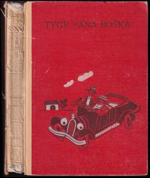 Vítězslav Šmejc: Tygr pana Boška