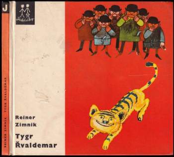 Reiner Zimnik: Tygr Řvaldemar