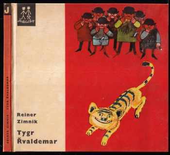 Reiner Zimnik: Tygr Řvaldemar