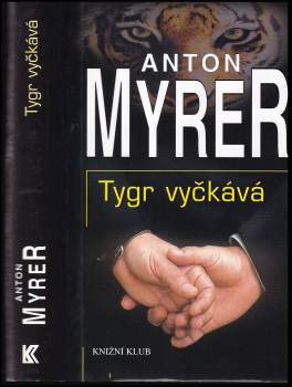 Anton Myrer: Tygr vyčkává