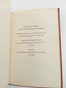 Vítězslav Šmejc: Tygr za polárním kruhem