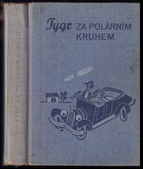 Tygr za polárním kruhem