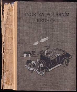 Vítězslav Šmejc: Tygr za polárním kruhem