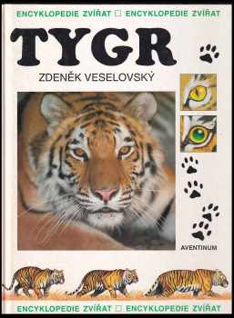 Zdeněk Veselovský: Tygr