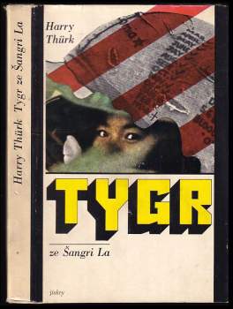 Harry Thürk: Tygr ze Šangri La
