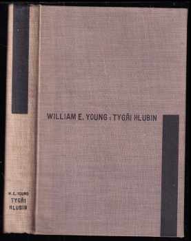 William E Young: Tygři hlubin