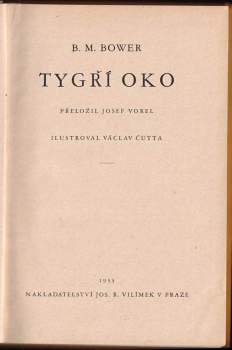 B. M Bower: Tygří oko