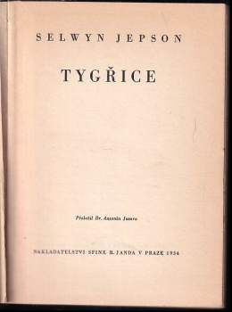 Selwyn Jepson: Tygřice