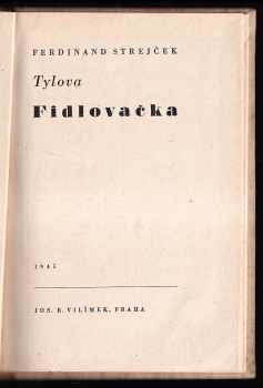 Ferdinand Strejček: Tylova Fidlovačka