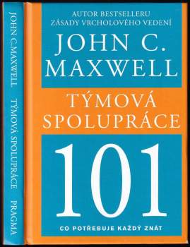 John C Maxwell: Týmová spolupráce 101