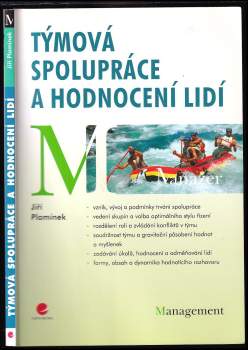 Týmová spolupráce a hodnocení lidí