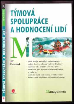 Týmová spolupráce a hodnocení lidí