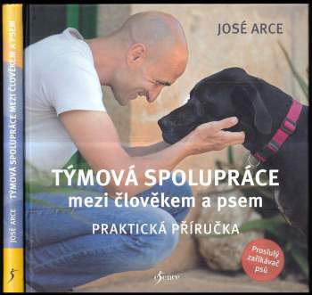 Týmová spolupráce mezi člověkem a psem