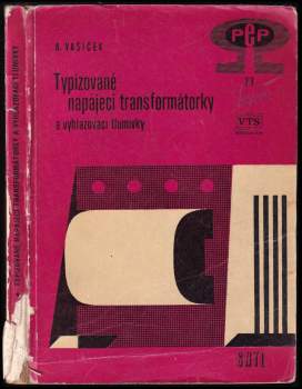 Typizované napájecí transformátorky a vyhlazovací tlumivky