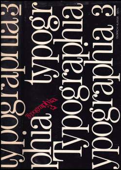 Jiří Šetlík: Typographia 3