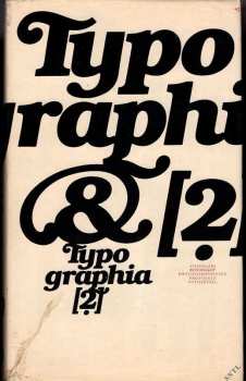 Typographia : 2 - Fotosazba - Oldřich Hlavsa (1981, Státní nakladatelství technické literatury)