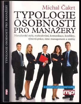 Michal Čakrt: Typologie osobnosti pro manažery