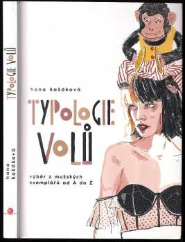 Typologie volů : výběr z mužských exemplářů od A do Z