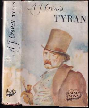 A. J Cronin: Tyran