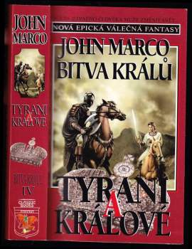 John Marco: Válka králů - Tyrani a králové