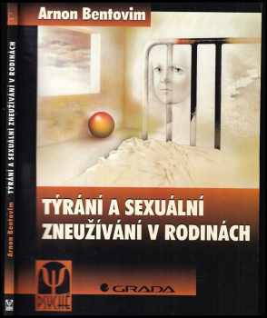 Týrání a sexuální zneužívání v rodinách