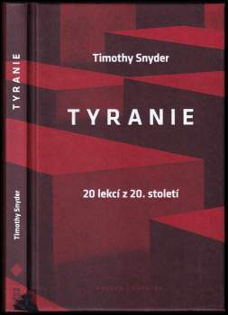 Timothy Snyder: Tyranie
