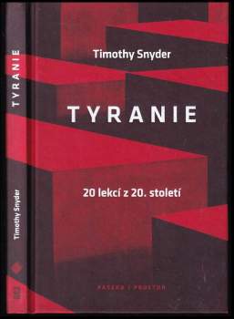 Timothy Snyder: Tyranie