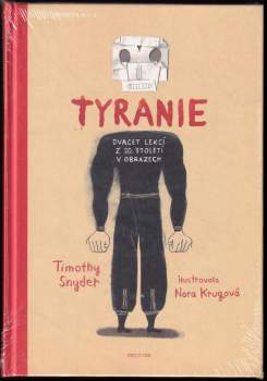 Timothy Snyder: Tyranie