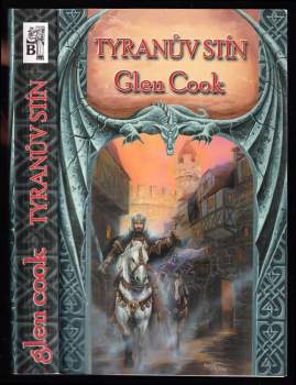 Tyranův stín : 2. díl - Glen Cook (2000, Brokilon) - ID: 573895