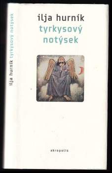 Ilja Hurník: Tyrkysový notýsek