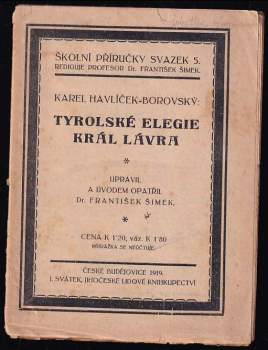 Karel Havlíček Borovský: Tyrolské elegie ; Král Lávra