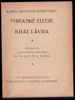 Karel Havlíček Borovský: Tyrolské elegie ; Král Lávra