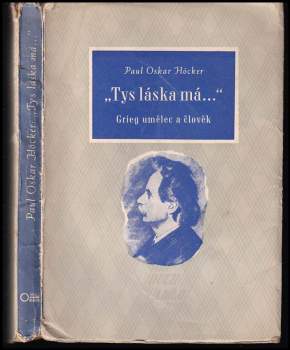 Paul Oskar Höcker: "Tys láska má ..."
