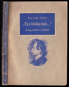 Paul Oskar Höcker: Tys láska má