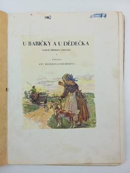 Antonie Fischerová: U babičky a u dědečka : Veselé příhody vnoučků.