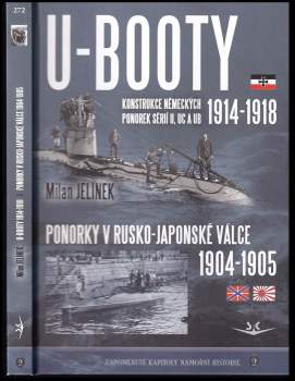 Milan Jelínek: U-BOOTY 1914-1918