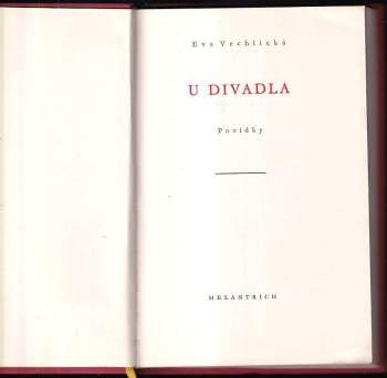 Eva Vrchlická: U divadla