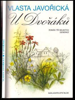 Vlasta Javořická: U Dvořáků