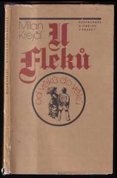 U Fleků od věků do věků : [prop publ.]. - Milan Krejčí (1983, Restaurace a jídelny) - ID: 268235