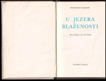 Heinrich Harrer: U jezera blaženosti