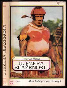 Heinrich Harrer: U jezera blaženosti