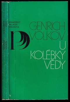 U kolébky vědy
