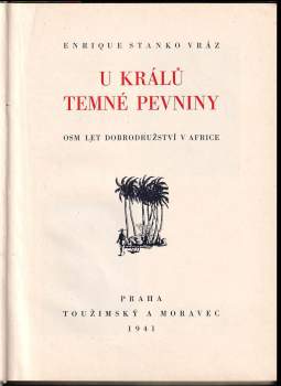 Enrique Stanko Vráz: U králů temné pevniny