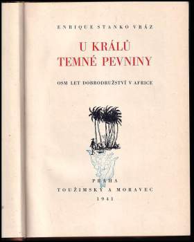 Enrique Stanko Vráz: U králů temné pevniny