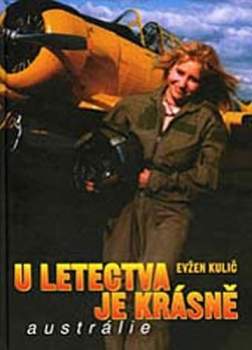 U letectva je krásně
